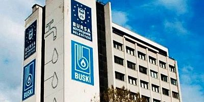 Bursalılara BUSKİ'den duyuru!