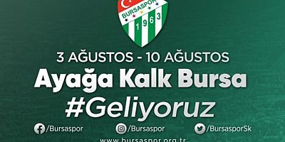Bursaspor'dan destek kampanyası duyurusu! 'Ayağa kalk Bursa'