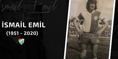 Bursaspor'dan İsmail Emil için başsağlığı mesajı