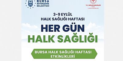 Büyükşehir ile her gün ‘Halk Sağlığı’