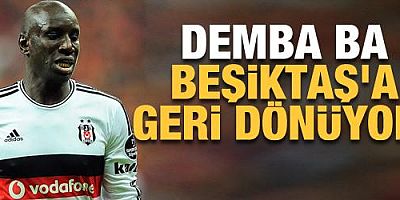 Demba Ba, Beşiktaş'a geri dönüyor!