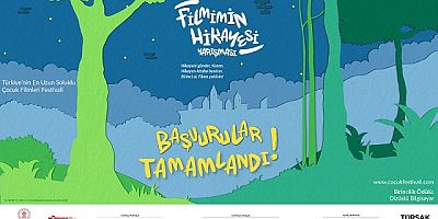 “Filmimin Hikâyesi” yarışmasının  başvuruları tamamlandı