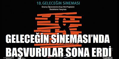 Geleceğin Sineması’nda Başvurular Sona Erdi!