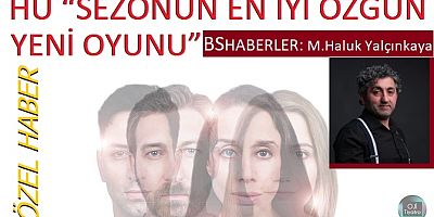 HU “Sezonun En İyi Özgün Yeni Oyunu”