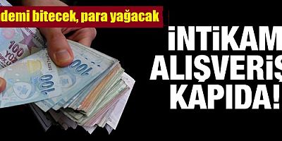 İntikam alışverişi kapıda!