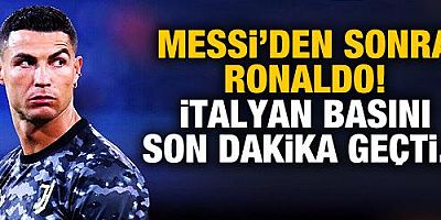 İtalya'dan son dakika Ronaldo iddiası!
