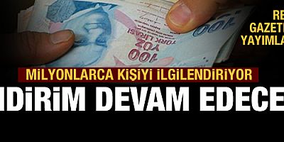 KDV ve stopaj indirimine devam kararı