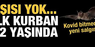 Korona bitmeden yeni salgın: 12 yaşında çocuk hayatını kaybetti, 188 kişi temaslı