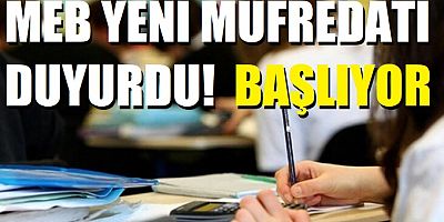 MEB yeni müfredatı duyurdu! Başlıyor