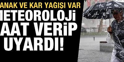 Meteoroloji saat verip uyardı: Sağanak yağış geliyor!