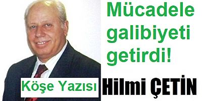 Mücadele galibiyeti getirdi!