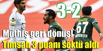 Müthiş geri dönüş! Timsah 3 puanı söktü aldı