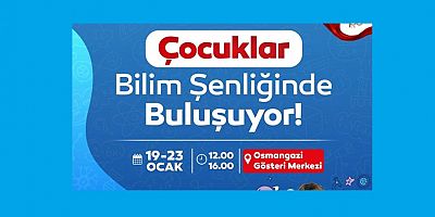 Osmangazi’de Çocuklar ve Gençler Bilimle Buluşacak