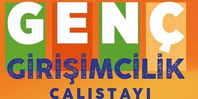 Osmangazi’de Genç Girişimciler İçin Çalıştay Zamanı