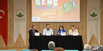 Osmangazi’de Girişimcilik Ekosistemini Güçlendirecek Buluşma