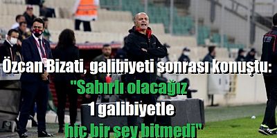 Özcan Bizati, Bursaspor galibiyeti sonrası konuştu