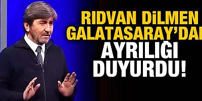 Rıdvan Dilmen, Galatasaray'daki ayrılığı duyurdu!