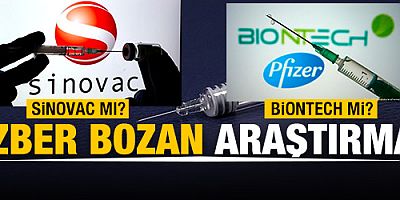 Sinovac mı, BioNTech mi? Ezber bozan araştırma