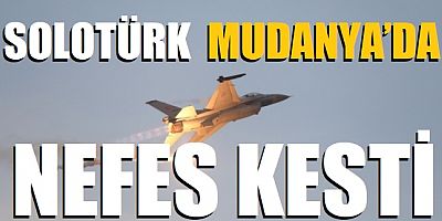 Solotürk Mütarekenin 99'Uncu Yilinda Mudanya'da Nefes Kesti