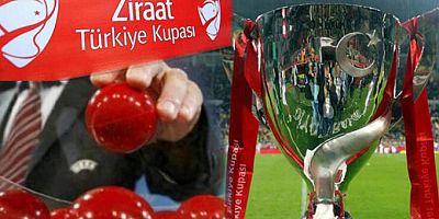 Türkiye Kupası'nda çeyrek final ve yarı final eşleşmeleri belli oldu