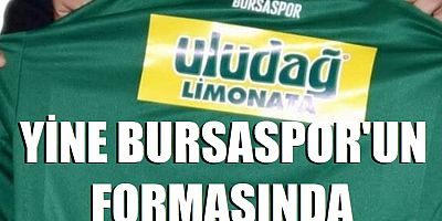 Uludağ Limonata yine Bursaspor'un formasında