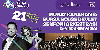 Uluslararası Bursa Festivali Murat Karahan konseriyle başlayacak